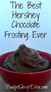The Best Hershey Chocolate Frosting Recipe Budget Savvy Diva Recipe Chocolate Frosting Recipes Desserts Hersheys Chocolate Frosting