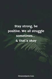 50 Never Give Up Quotes About Life And Happiness Precocious Spartan Stay Strong Be Positive Never Give Up Quotes Hope Quotes Never Give Up Giving Up Quotes