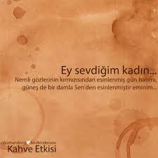Ey Sevdigim Kadin Nemli Gozlerinin Kirmizisindan Esinlenmis Gun Batimi Gunes De Bir Damla Sen Den Esinlenmistir Eminim Kahve Etkisi Movie Posters Fruit