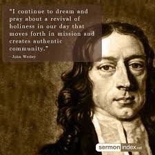 But yet he has not a clean heart, in the full, proper sense, till he is. I Continue To Dream And Pray About A Revival Of Holiness In Our Day That Moves Forth In Mission And Creates Authent Christian Devotions Wesley Bible Knowledge