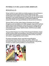 Peluru sambil bermain dalam melaksanakan pembelajaran. Pendekatan Belajar Sambil Bermain