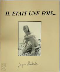 Il etait une Fois - Jacques Bourboulon - (ISBN: 2878510100) | De Slegte