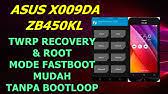 Now download twrp file from above and extract zip. Cara Pasang Twrp Asus Zenfone Go X014d Youtube