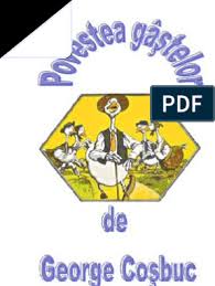 Pentru textul povestea gâștelor de george coșbuc am pregătit un material cu ajutorul căruia activitățile propuse pentru înțelegerea conținutului textului se desfășoară prin joc. Povestea Gastelor