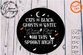 This is caused by missing support for the css transform property on svg. Cats Are Black Ghost Are White Watch Ou Graphic By Casarodesign Creative Fabrica