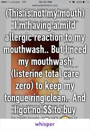 This Is Not My Mouth I M Having A Mild Allergic Reaction To My Mouthwash But