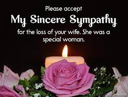 Here are 101 of the most heartfelt short condolence messages for the loss of a mother. 54 Sympathy Messages For Loss Of Wife Wishesmsg