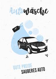 Dieses Werbeposter Autowasche Gute Preise Sauberes Auto Kann Fur Eure Werbung Eingesetzt Werden Als Werbeplakat I Werbeposter Autowasche Autowaschanlage