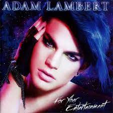 Awesome shopping experience and super fast shipping! For Your Entertainment By Adam Lambert Album Pop Rock Reviews Ratings Credits Song List Rate Your Music