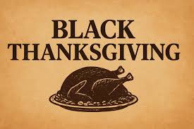 The True Meaning of Black Thanksgiving: Honoring Freedom and Family