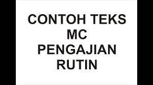 Maybe you would like to learn more about one of these? Contoh Teks Mc Pada Acara Pengajian Rutin Youtube