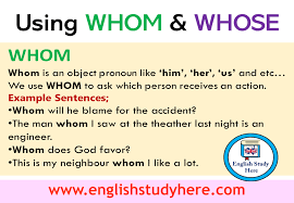 Using Difference Whom And Whose In English English Study Here English Study Simple Present Tense Direct And Indirect Speech