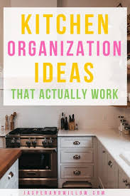 Unbelievably Easy Kitchen Organization Ideas That You Need To Try Kitchen Organization Diy Tupperware Organizing Kitchen Organization Hacks Diy