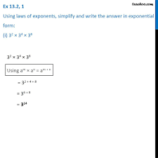 Check spelling or type a new query. Ex 13 2 1 Using Laws Of Exponents Simplify And Write In Exponent