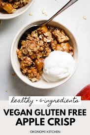 Vegan Gluten Free Apple Crisp Recipe Vegan Gluten Free Gluten Free Apple Crisp Vegan Apple Crisp