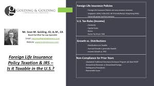 We did not find results for: Irs Foreign Life Insurance Policy Taxation Is Income Taxable