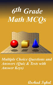 Mathematical magic trick (practice your 2 times tables and 5 times tables). 6th Grade Math Multiple Choice Questions And Answers Mcqs Quizzes Practice Tests With Answer Key Grade 6 Math Worksheets Quick Study Guide Ebook By Arshad Iqbal 9781310963148 Rakuten Kobo United States