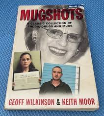 MUGSHOTS GEOFF WILKINSON & Keith Moor Classic Collection of Thugs Drugs &  Mugs $19.09