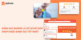 Đánh giá Shopee là gì? Bí kíp giúp Shop được đánh giá tốt nhất 2024