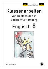 Klasse 5 klasse 6 klasse 7 klasse 8 klasse 9 klasse 10. Klassenarbeiten Englisch Klasse 6 Realschule Bayern