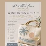 Painted Beach Bags: Wine Down & Craft