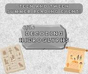 Decoding Hieroglyphs for Teens and Tweens!