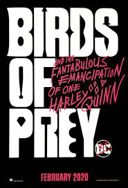 After deciding to operate independently of the joker, harley quinn (robbie) teams up with black canary. Birds Of Prey 2020 Movie Posters 2 Of 15
