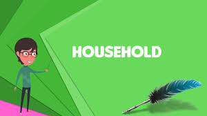 What Is Household Explain Household Define Household Meaning Of Household Youtube