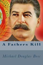 A Fathers Kill (Stanley Saunders Book 6) eBook : Bosc, Michael Douglas,  Biswell, Michael: Amazon.co.uk: Kindle Store