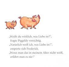 Maybe you would like to learn more about one of these? Piggeldy Frederick Zitate Nachdenkliche Spruche Bucher Shop
