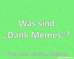 Maybe you would like to learn more about one of these? Meme Archive Bedeutung Online