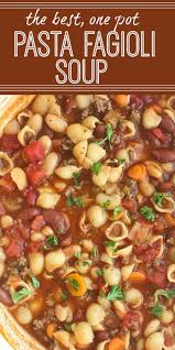 Pasta Fagioli Soup Olive Garden Copycat Fagioli Soup Substitute The Pasta For Brown Rice Pasta Beef Soup Recipes Soup Recipes Slow Cooker Easy Soup Recipes