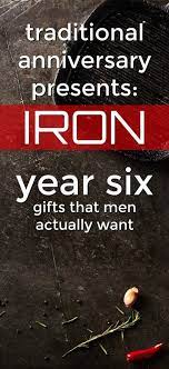 100 Iron 6th Anniversary Gifts For Him Unique Gifter 6th Wedding Anniversary Anniversary Gifts For Husband 6th Anniversary Gifts