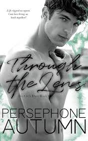 Through the Lens (Click Duet #1) (Bay Area Duet Series) See more