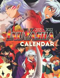 Re:zero s2 (public) | chihayafuru s3 (jury). Amazon Com Inuyasha Calendar 2021 2022 Anime 18 Month Calendar 2021 2022 With 8 5x11 Inches Size Exclusive Illustrations 9798590814756 Calendar Dan Anime Books