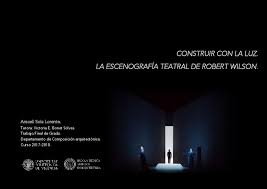 Preguntados mesa ripley / preguntados mesa chile /. Construir Con La Luz La Escenografia Teatral De Robert Wilson