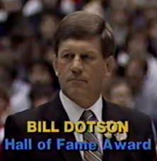 1992 Iowa HS Hall Of Fame Inductee: WILLIAM M. “BILL” DOTSON of Waterloo  East HS/UNI Panthers (RIP) October 6, 1939