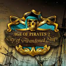 Age of Pirates 2: City of Abandoned Ships - IGN