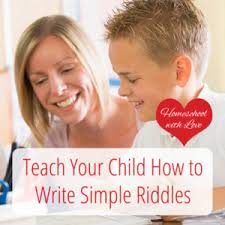 Riddles not only provide fun, but also help children learn to think and reason. Teach Your Child How To Write Simple Riddles