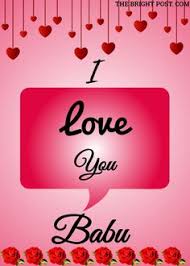 Below are just a few hindi terms. Babu I Love U Name Wallpaper