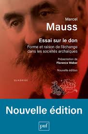 Essai sur le don : forme et raison de l'échange dans les sociétés  archaïques
