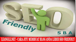 Cara Jitu Membuat Blog Anda Menjadi Lebih Seo Friendly Blogging Blog