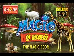 Free howl 2015 hd hollywood tamil dubbed full movie best horror movie mp3. The Magic Door Hd Fullmovie Tamil Magic Ulagam Video Dailymotion