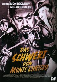 Das Schwert von Monte Christo: Amazon.de: Montgomery, George, Corday, Rita,  Kroeger, Berry, Conrad, William, Williams, Rhys, Geraghty, Maurice,  Montgomery, George, Corday, Rita: DVD & Blu-ray