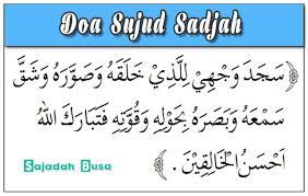 Berikut ragam bacaan doa sujud dalam sholat: Doa Sujud Sajadah Atau Sujud Tilawah