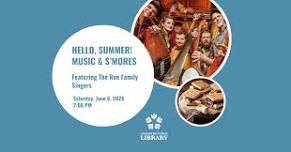 Hello, Summer! Music & S'mores