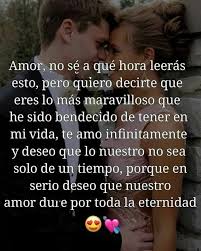 Pin De Gumaro Marcelo En Frases De Amor Frases De Amor Esposos Te Amo Infinito Amor