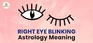 Does twitching under left eye mean superstition? Right Eye Blinking Astrology Meaning Right Eye Blinking For Male Female