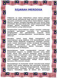 Perlawanan ini berlangsung selama 12 tahun dan dikenal dengan istilah periode darurat malaya (malayan emergency). Maksud Kemerdekaan