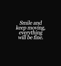 Smile And Keep Moving Inspirational Quotes Collection Inspirational Quotes With Images Inspirational Quotes Pictures